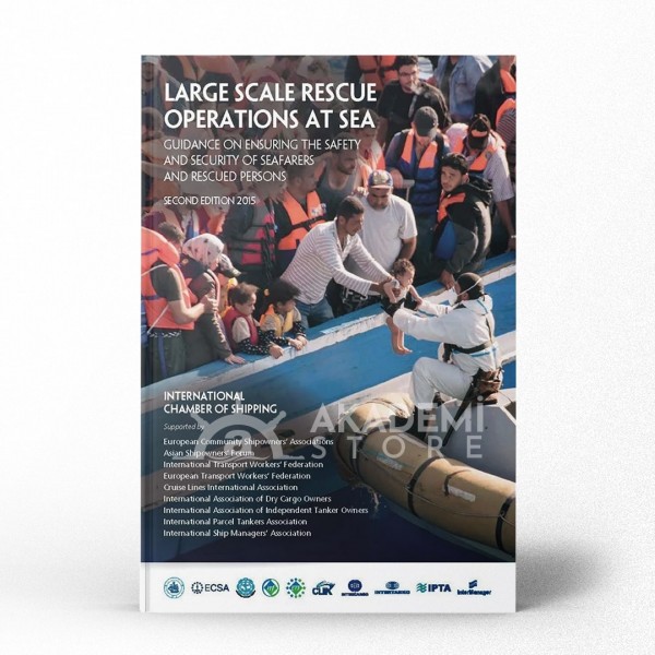 Large Scale Rescue Operations At Sea, 2Nd Edition 2015