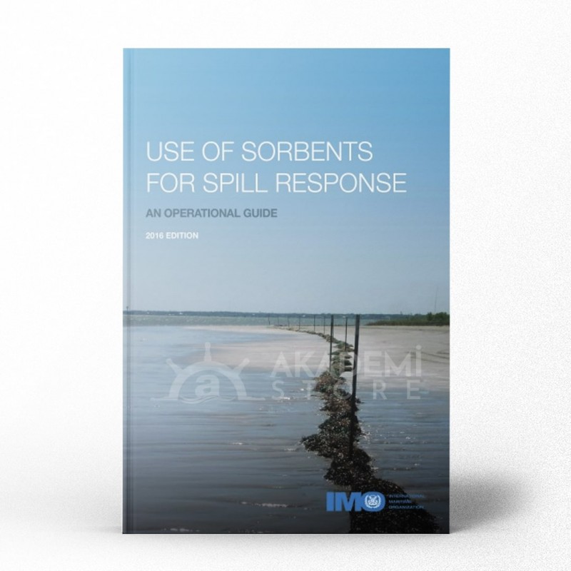 Use of sorbents for spill response, 2016 Edition