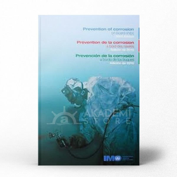 Prevention of Corrosion on Ships, 2010 Edition