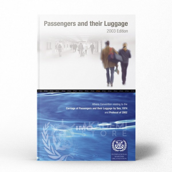 Passengers & Luggage on Ships, 2003 Edition