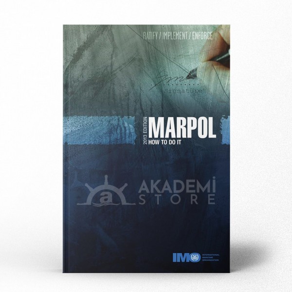 MARPOL - How to do it, 2013 Edition