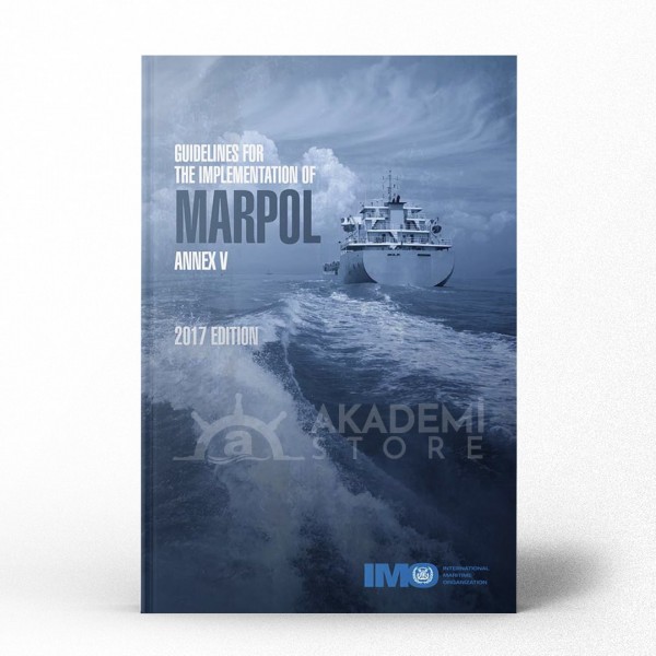 Implementation guidelines for MARPOL Annex V, 2017