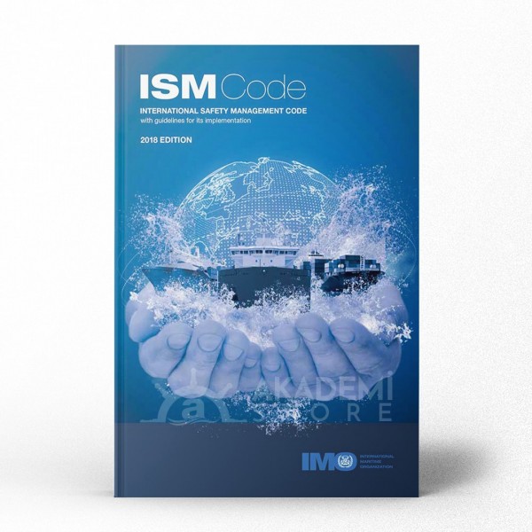 ISM Code with Guidelines, 2018 Edition
