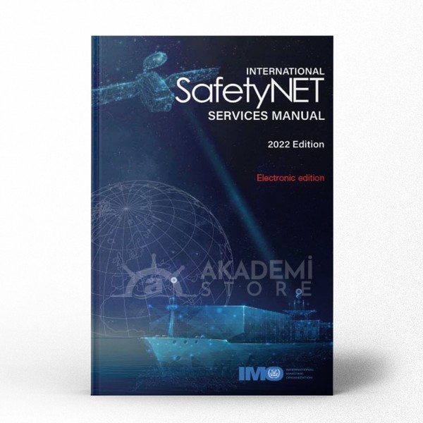 International SafetyNET Manual, 2022 Edition