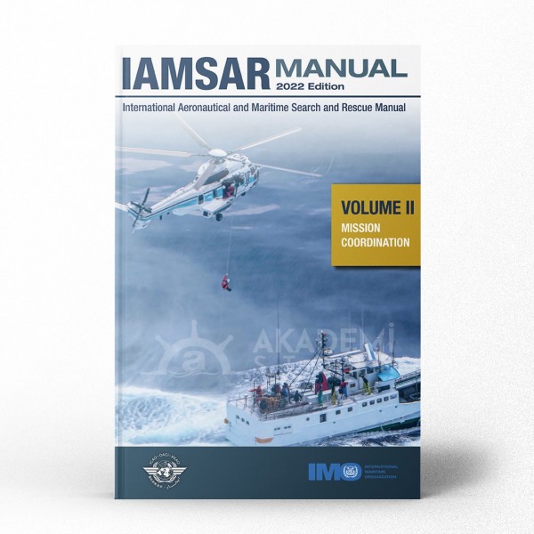 IAMSAR Manual: Volume II, 2022 Edition