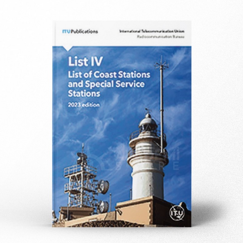 ITU List IV – List of Coast Stations and Special Service Stations 2023